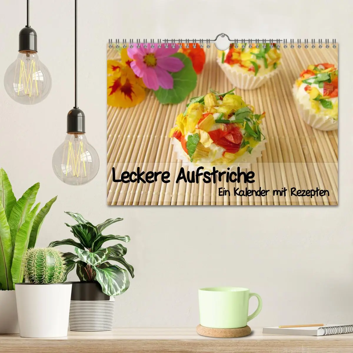 Bild: 9783516224238 | Leckere Aufstriche - Ein Kalender mit Rezepten (Wandkalender 2026...