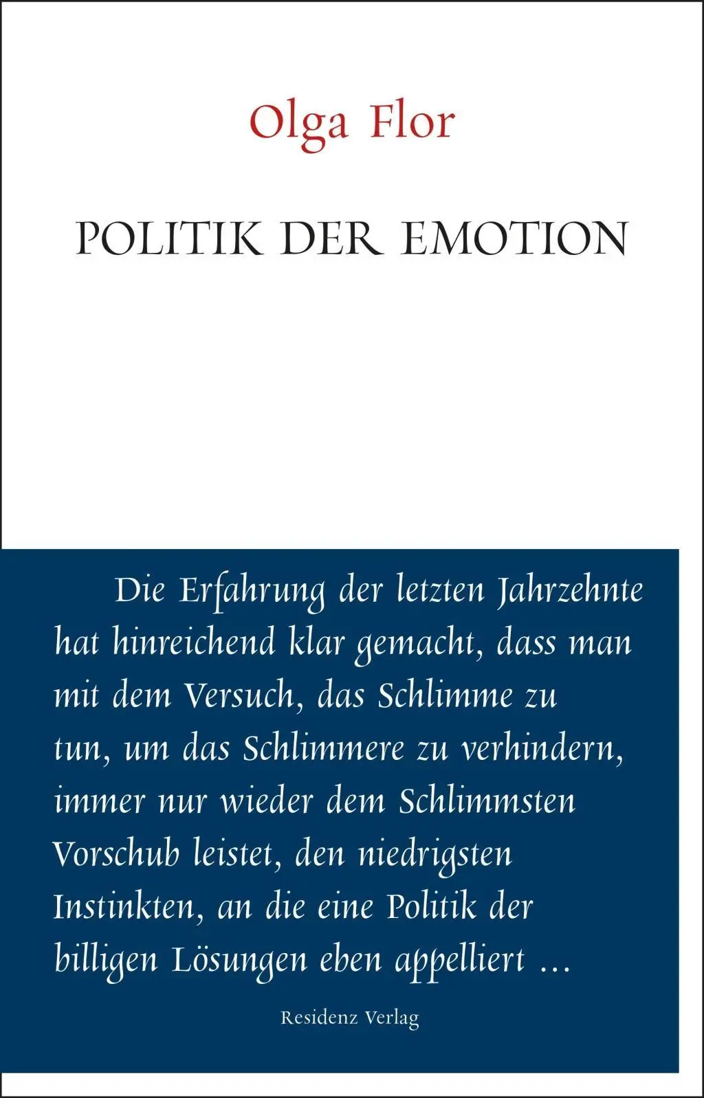 Cover: 9783701734238 | Politik der Emotion | Unruhe bewahren | Olga Flor | Taschenbuch | 2018