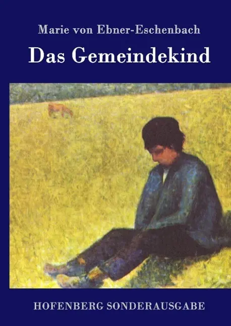 Cover: 9783843094238 | Das Gemeindekind | Marie Von Ebner-Eschenbach | Buch | 176 S. | 2015