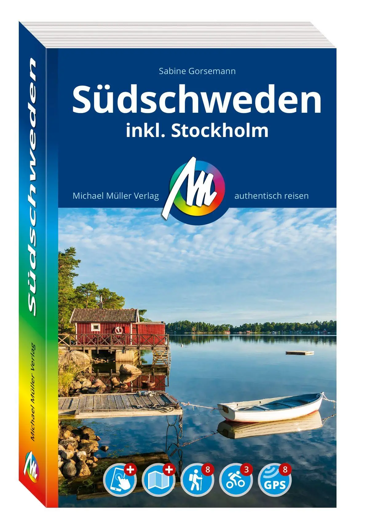 Cover: 9783966854238 | MICHAEL MÜLLER REISEFÜHRER Südschweden | Sabine Gorsemann | Buch