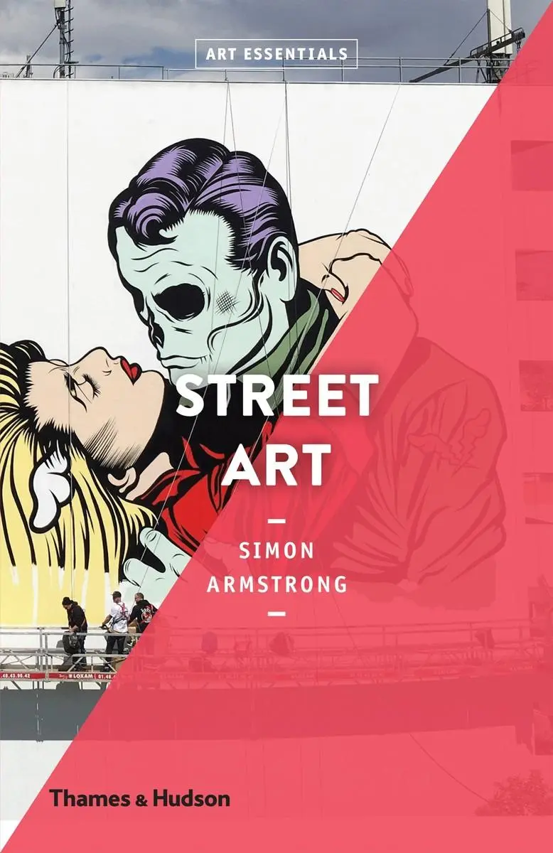 Cover: 9780500294338 | Street Art (Art Essentials) | Simon Armstrong | Taschenbuch | Englisch