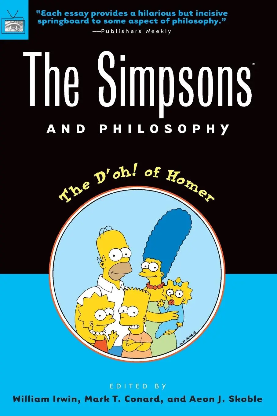 Cover: 9780812694338 | The Simpsons and Philosophy | The D'Oh! of Homer | Irwin (u. a.)