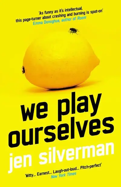 Cover: 9781838954338 | We Play Ourselves | Jen Silverman | Taschenbuch | 336 S. | Englisch
