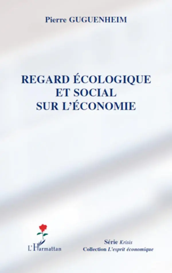 Regard écologique et social sur l'économie