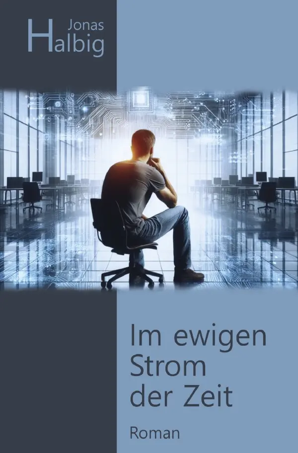 Cover: 9783818714338 | Im ewigen Strom der Zeit | Die Überwindung der Zeit | Jonas Halbig