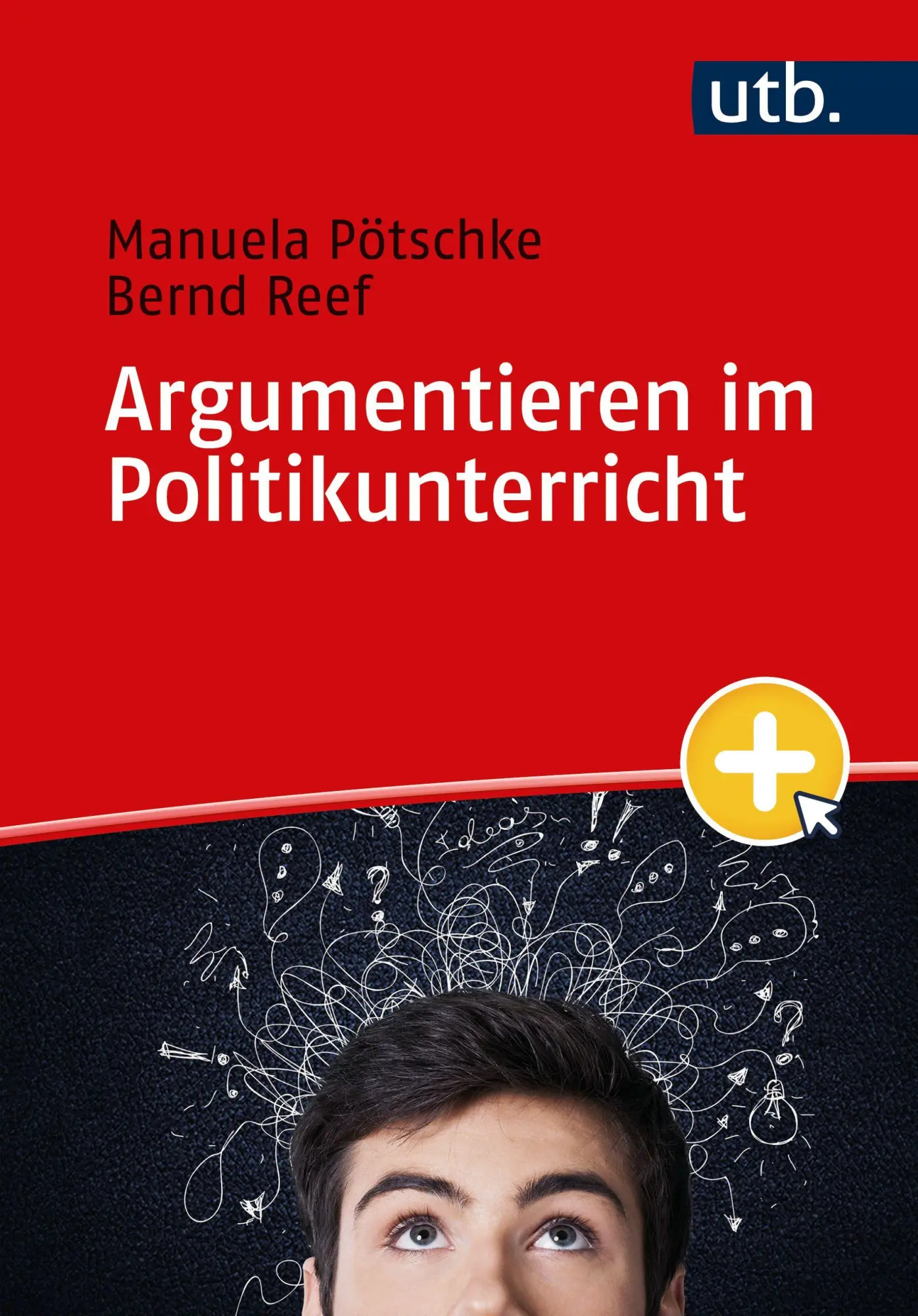 Cover: 9783825264338 | Argumentieren im Politikunterricht | Manuela Pötschke (u. a.) | Buch