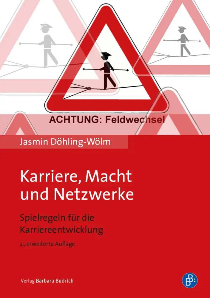 Cover: 9783847424338 | Karriere, Macht und Netzwerke | Jasmin Döhling-Wölm | Taschenbuch