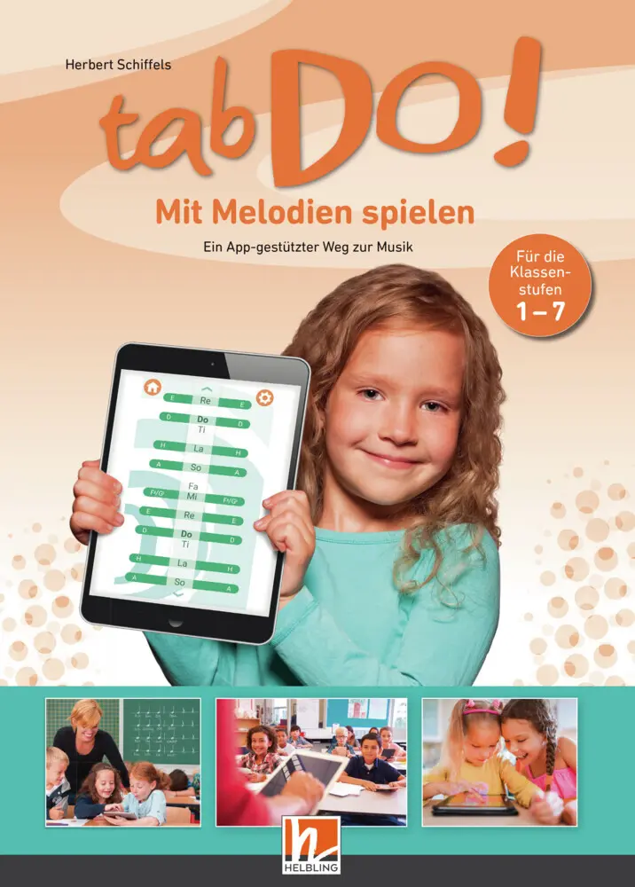 Cover: 9783862274338 | tabDo! - Mit Melodien spielen. Ein App-gestützter Weg zur Musik | Buch Cover: 9783862274338 | tabDo! - Mit Melodien spielen. Ein App-gestützter Weg zur Musik | Buch