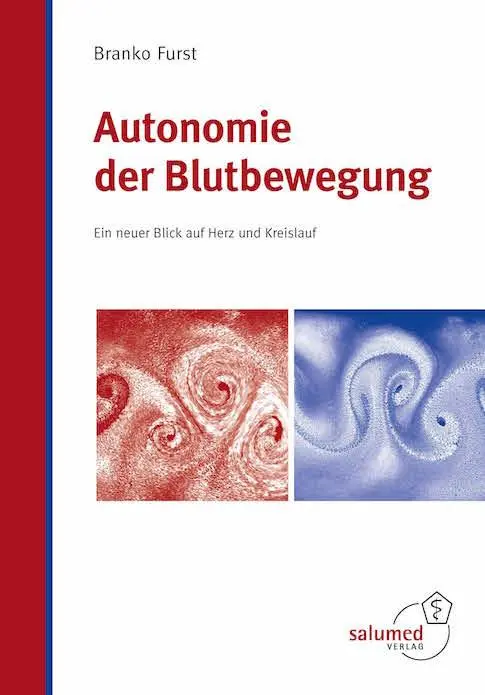 Cover: 9783928914338 | Autonomie der Blutbewegung | Ein neuer Blick auf Herz und Kreislauf