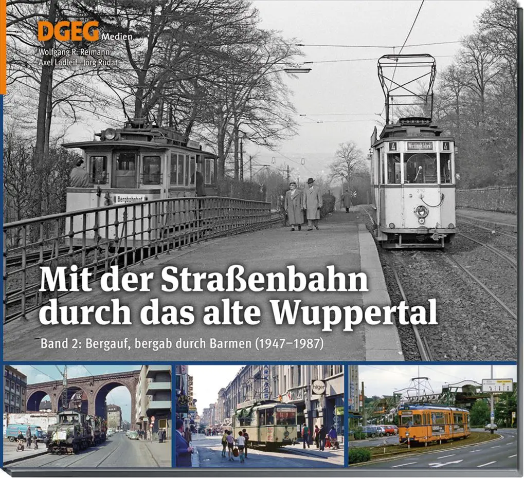 Cover: 9783946594338 | Mit der Straßenbahn durch das alte Wuppertal Band 2 | Reimann (u. a.)