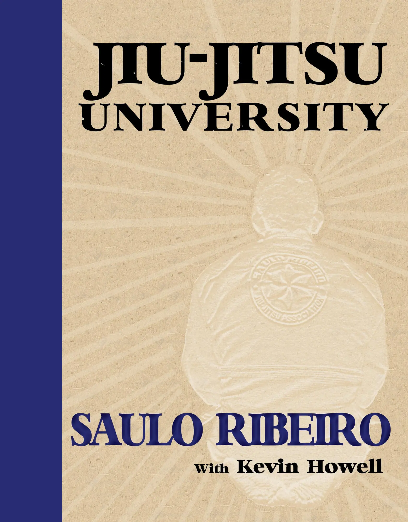 Cover: 9780981504438 | Jiu-Jitsu University | Saulo Ribeiro | Taschenbuch | Englisch | 2008