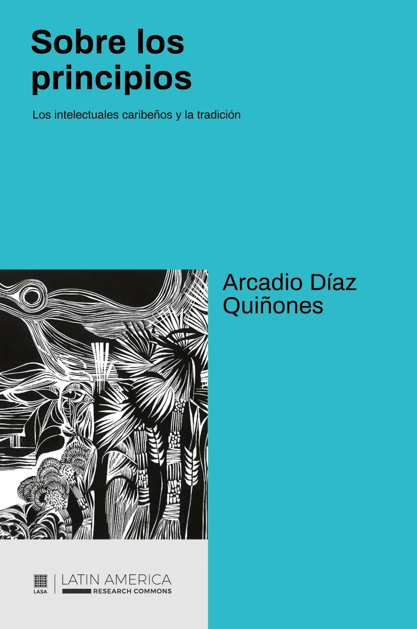 Cover: 9781951634438 | Sobre los principios | Los intelectuales caribeños y la tradición