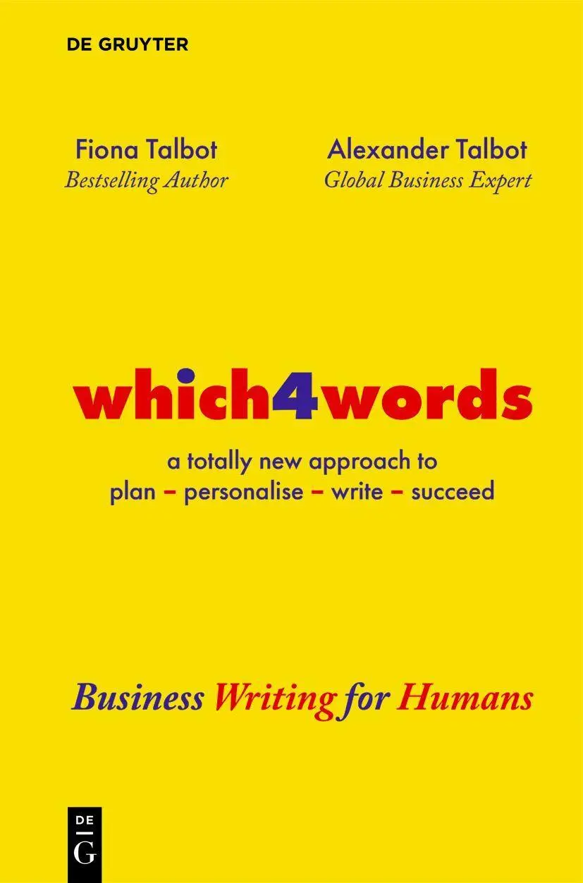 Cover: 9783119144438 | which4words | Business Writing for Humans | Fiona Talbot (u. a.) | XVI