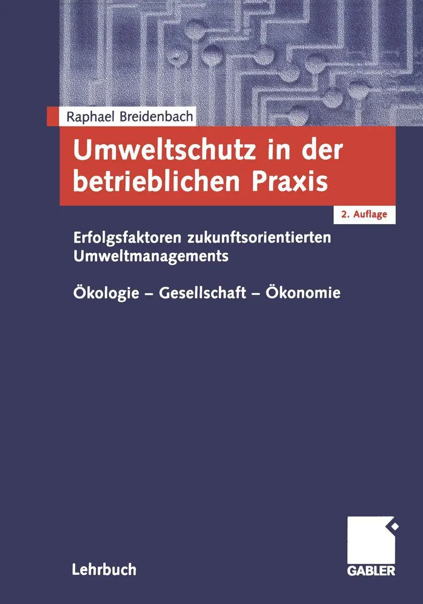 Cover: 9783409214438 | Umweltschutz in der betrieblichen Praxis | Raphael Breidenbach | Buch