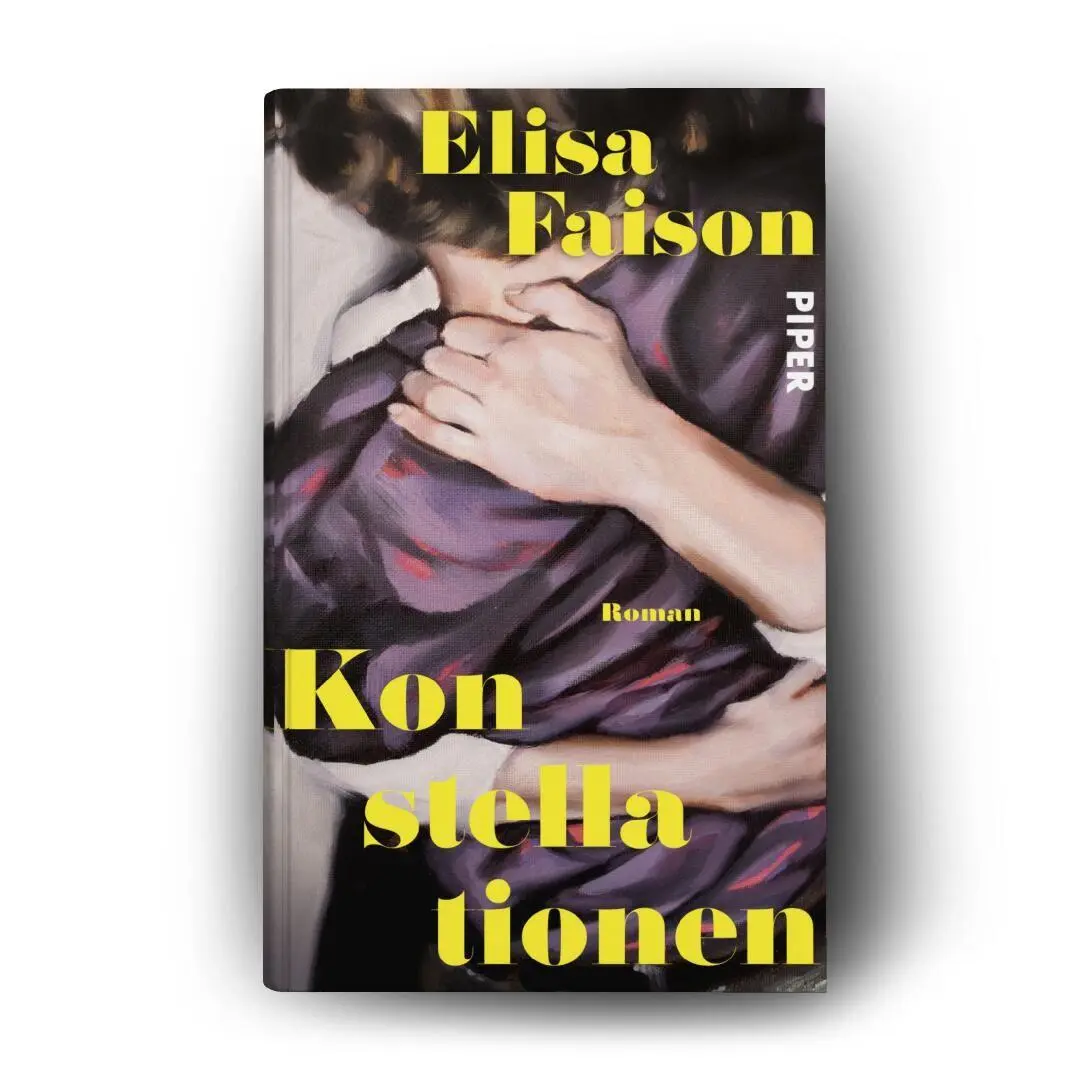 Bild: 9783492074438 | Konstellationen | Elisa Faison | Buch | 304 S. | Deutsch | 2026