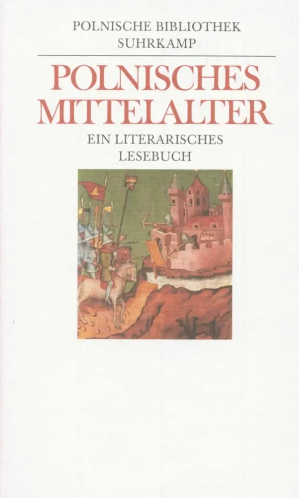 Cover: 9783518044438 | Polnisches Mittelalter | Ein literarisches Lesebuch | Antonina Jelics