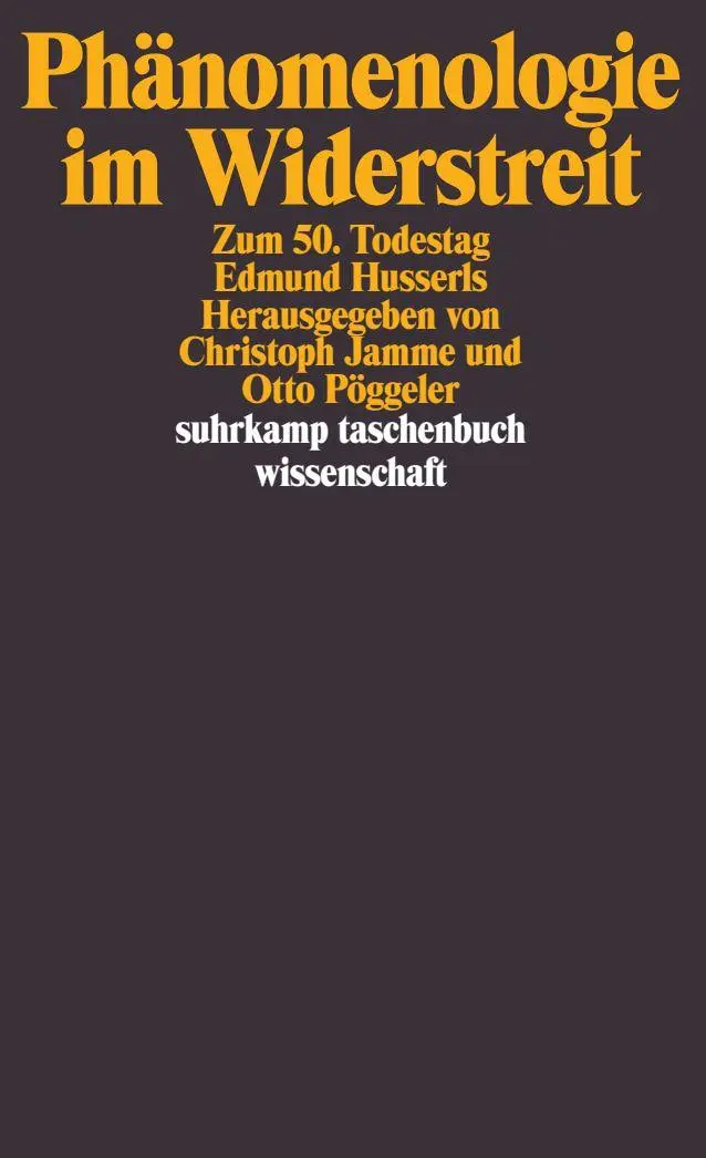 Cover: 9783518284438 | Phänomenologie im Widerstreit | Zum 50. Todestag Edmund Husserls