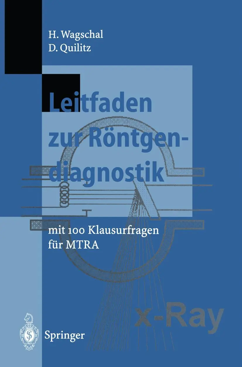 Cover: 9783540584438 | Leitfaden zur Röntgendiagnostik | mit 100 Klausurfragen für MTRA | xiv