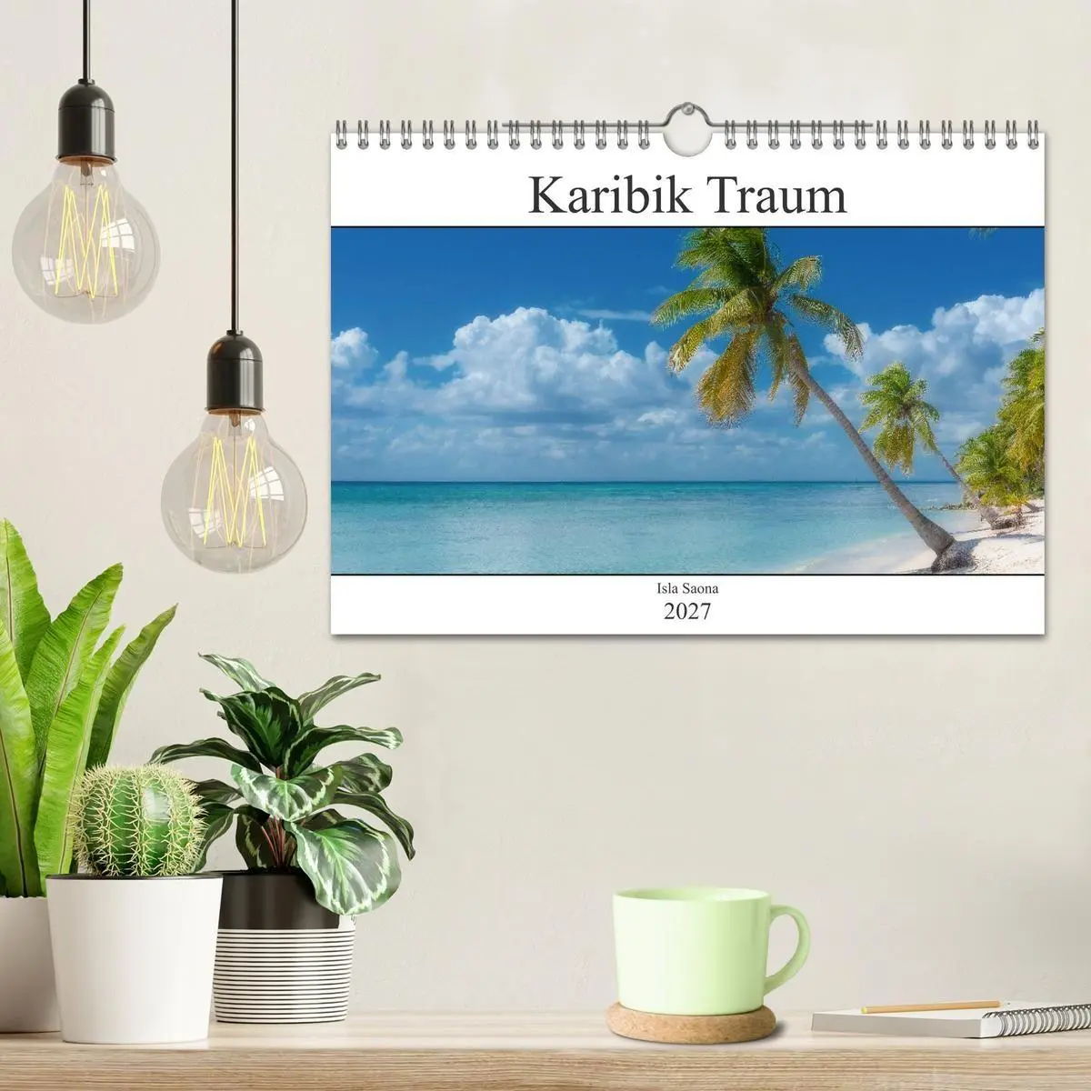 Bild: 9783569464438 | Karibik Traum Isla Saona (Wandkalender 2027 DIN A4 quer), CALVENDO...