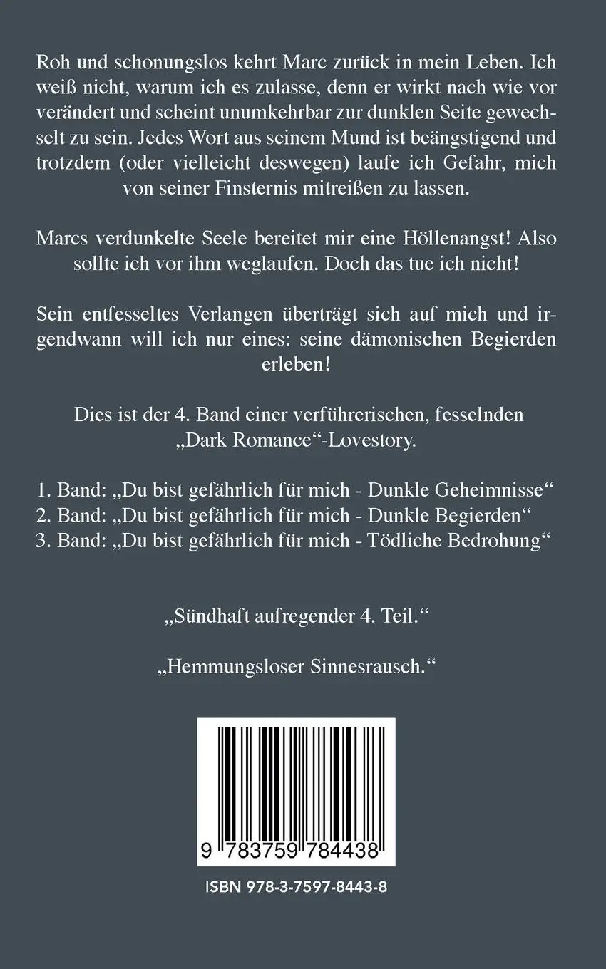 Rückseite: 9783759784438 | Du bist gefährlich für mich - Ungezügeltes Verlangen Teil 4 von 4