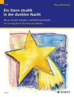 Cover: 9790001144438 | Ein Stern strahlt in der dunklen Nacht | Klaus Heizmann | Buch | 2007