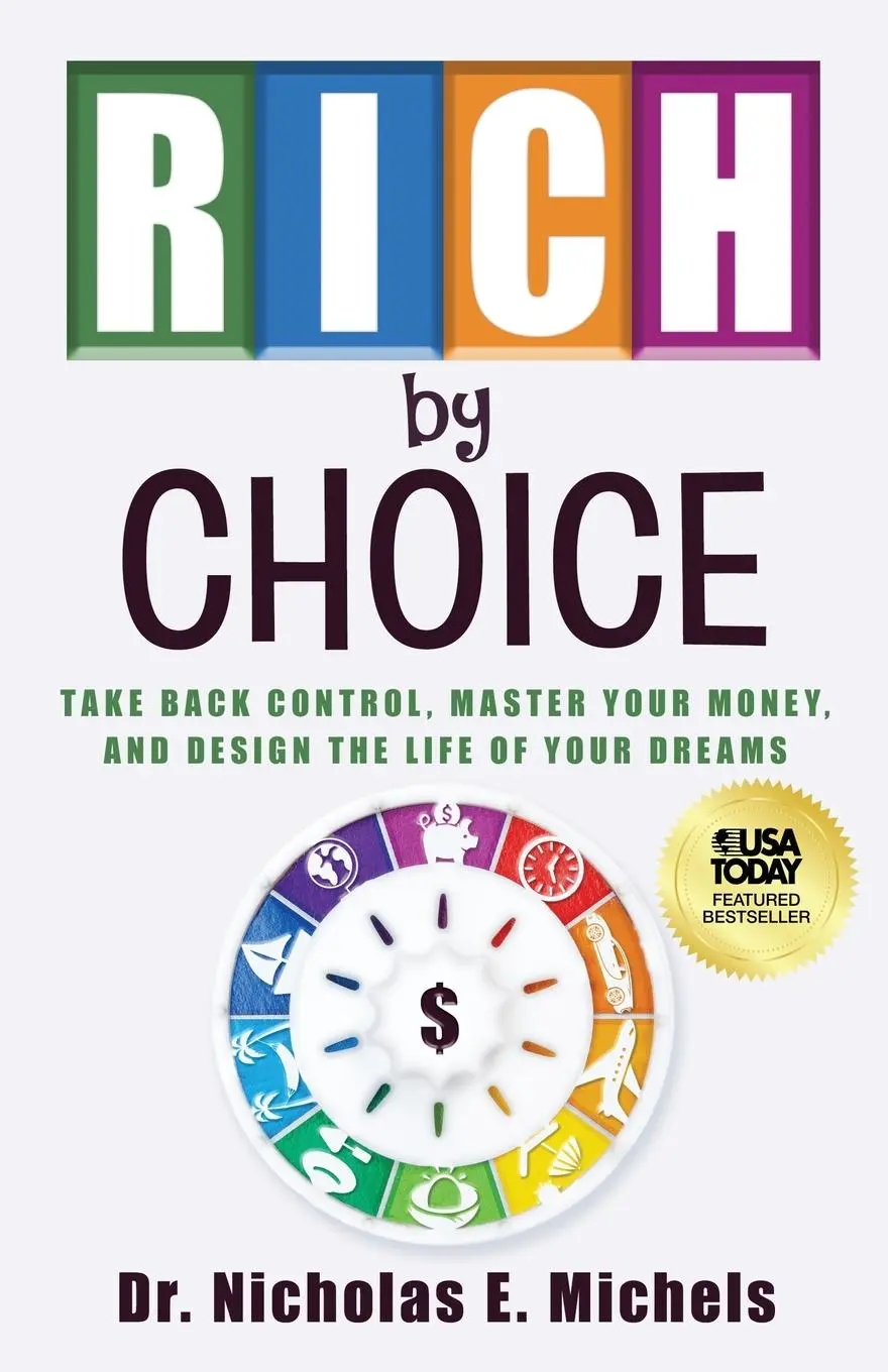 Cover: 9781636804538 | Rich by Choice | Nicholas E. Michels | Taschenbuch | Englisch | 2025