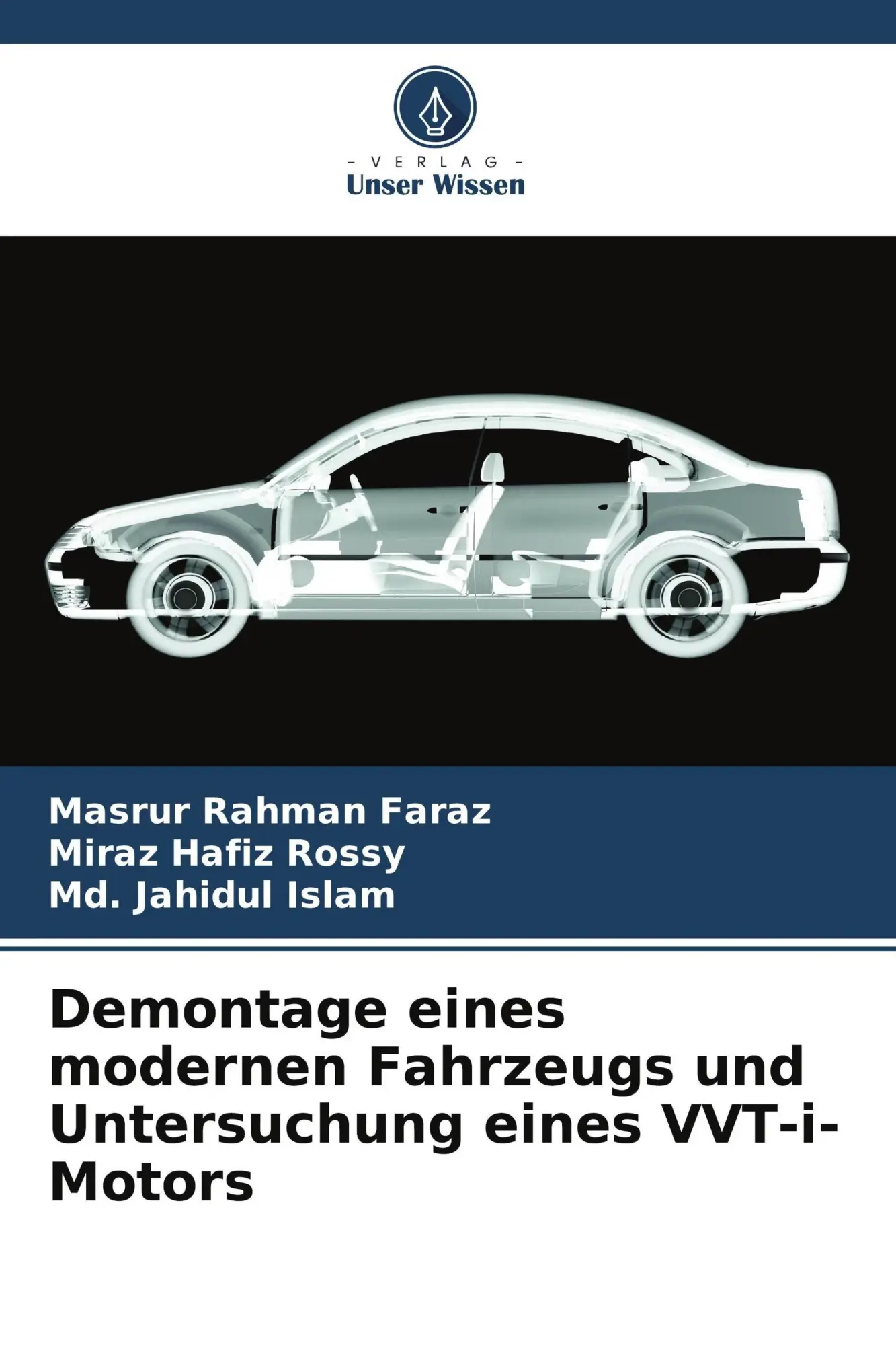 Cover: 9786209614538 | Demontage eines modernen Fahrzeugs und Untersuchung eines VVT-i-Motors