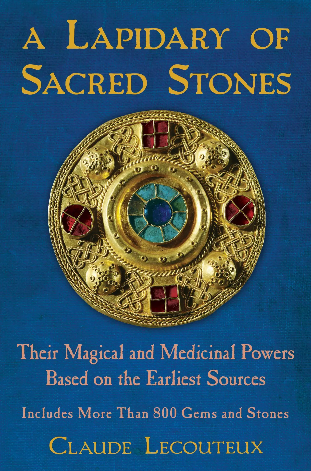 Cover: 9781594774638 | A Lapidary of Sacred Stones | Claude Lecouteux | Buch | Englisch
