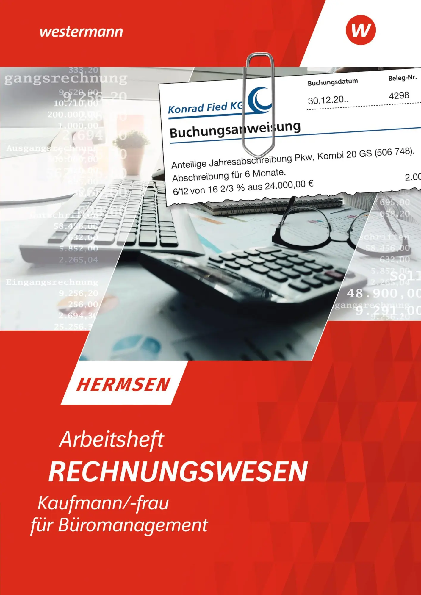 Cover: 9783142104638 | Rechnungswesen Kaufmann/Kauffrau für Büromanagement. 61 | Hermsen