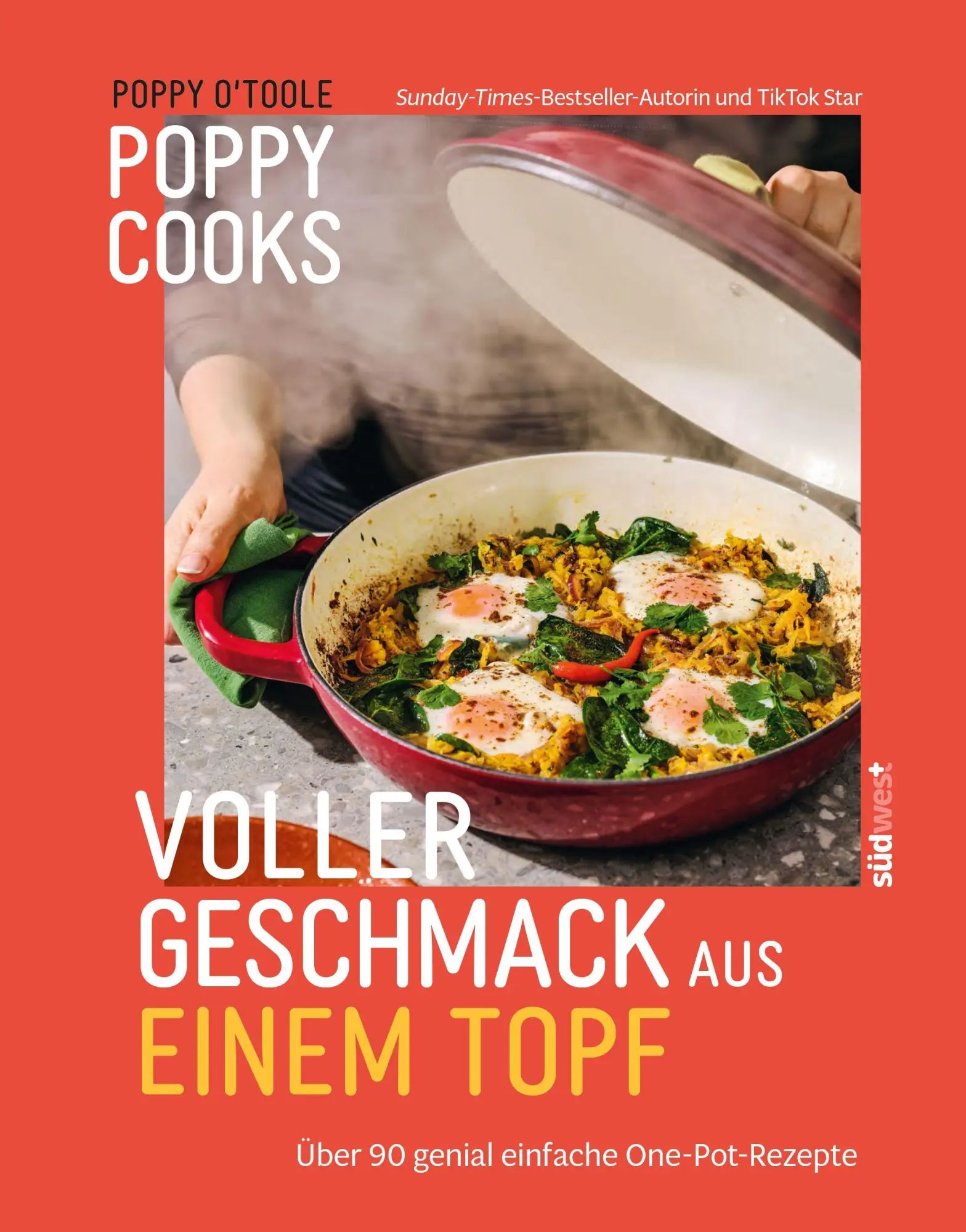 Cover: 9783517104638 | Poppy Cooks: Voller Geschmack aus einem Topf | Poppy O'Toole | Buch