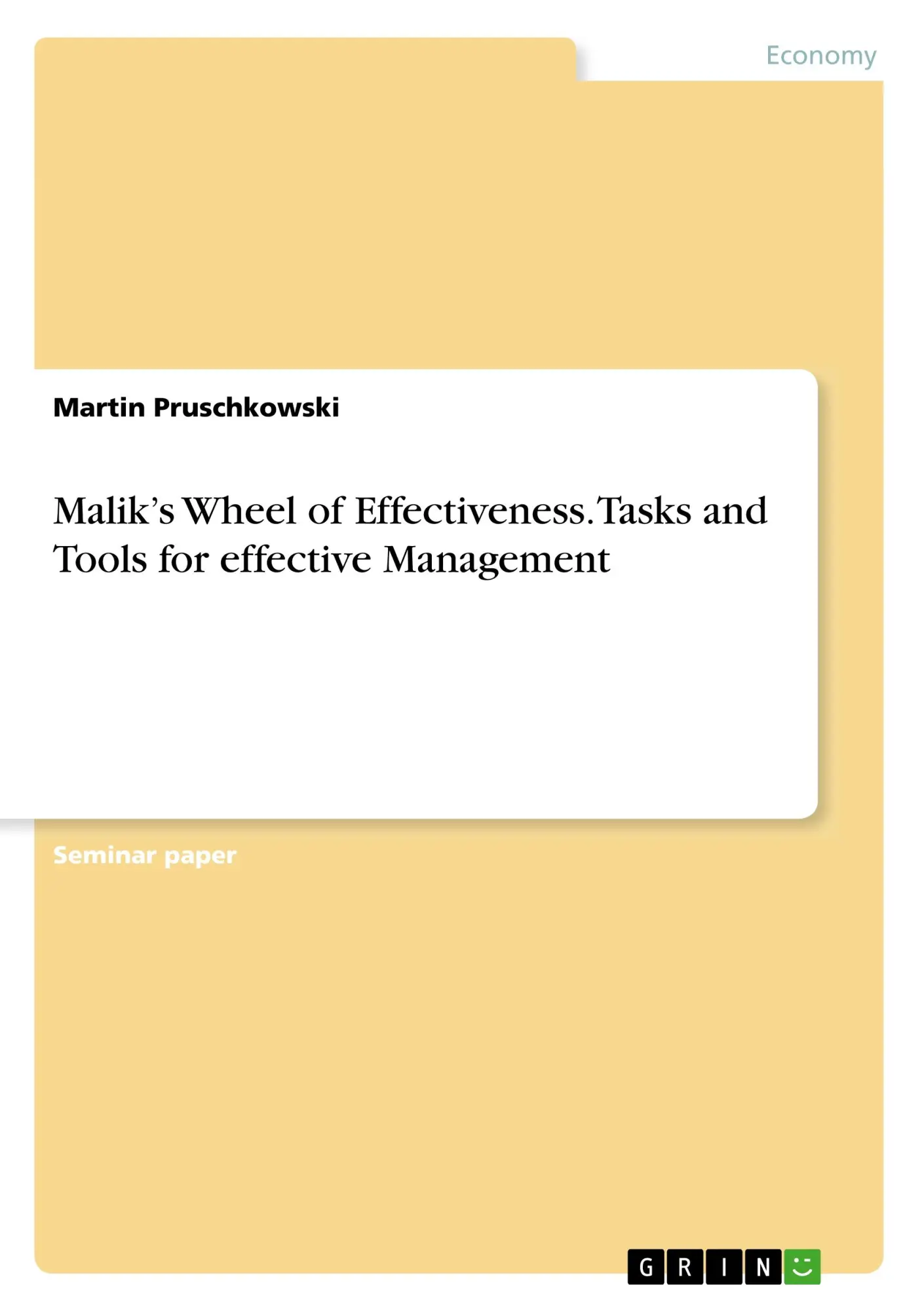 Cover: 9783668754638 | Malik's Wheel of Effectiveness. Tasks and Tools for effective...