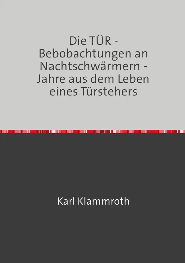 Cover: 9783745044638 | Die TÜR | Carl Cosack | Taschenbuch | 160 S. | Deutsch | 2017 | epubli
