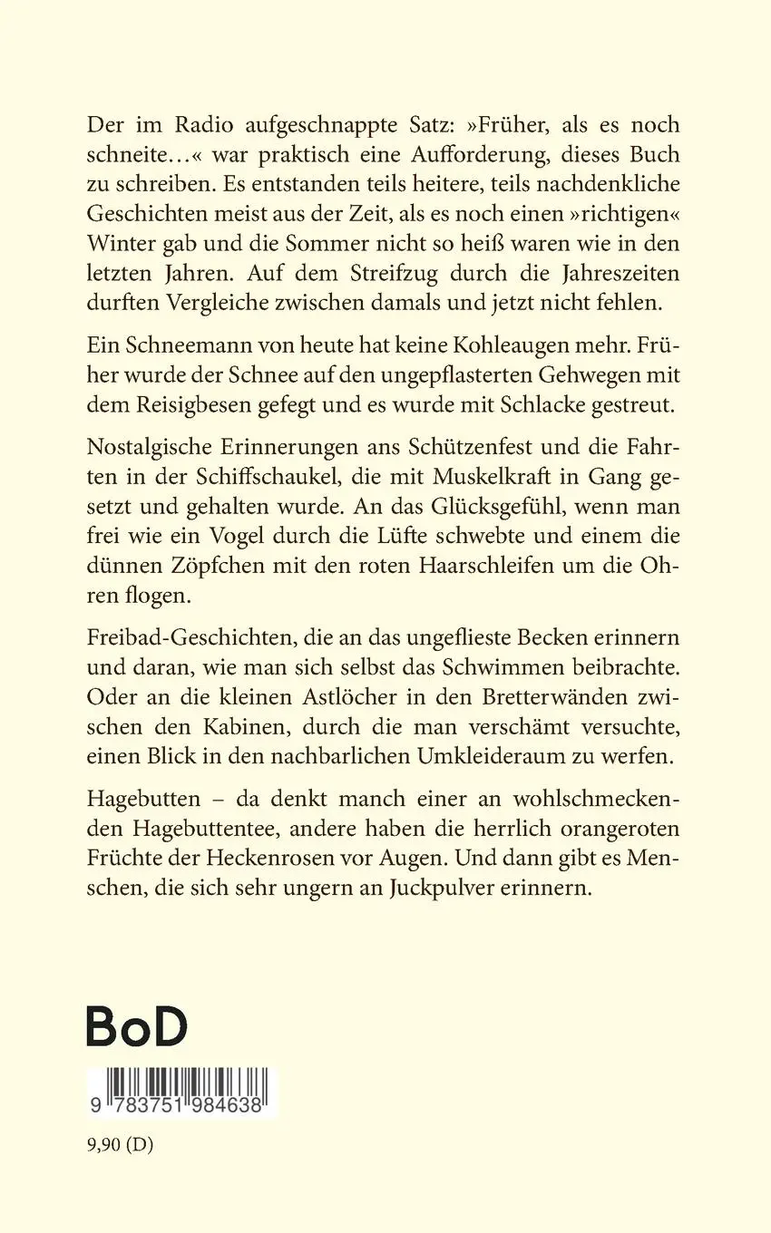 Rückseite: 9783751984638 | Früher als es noch schneite | Christa Bohlmann | Taschenbuch | 188 S.