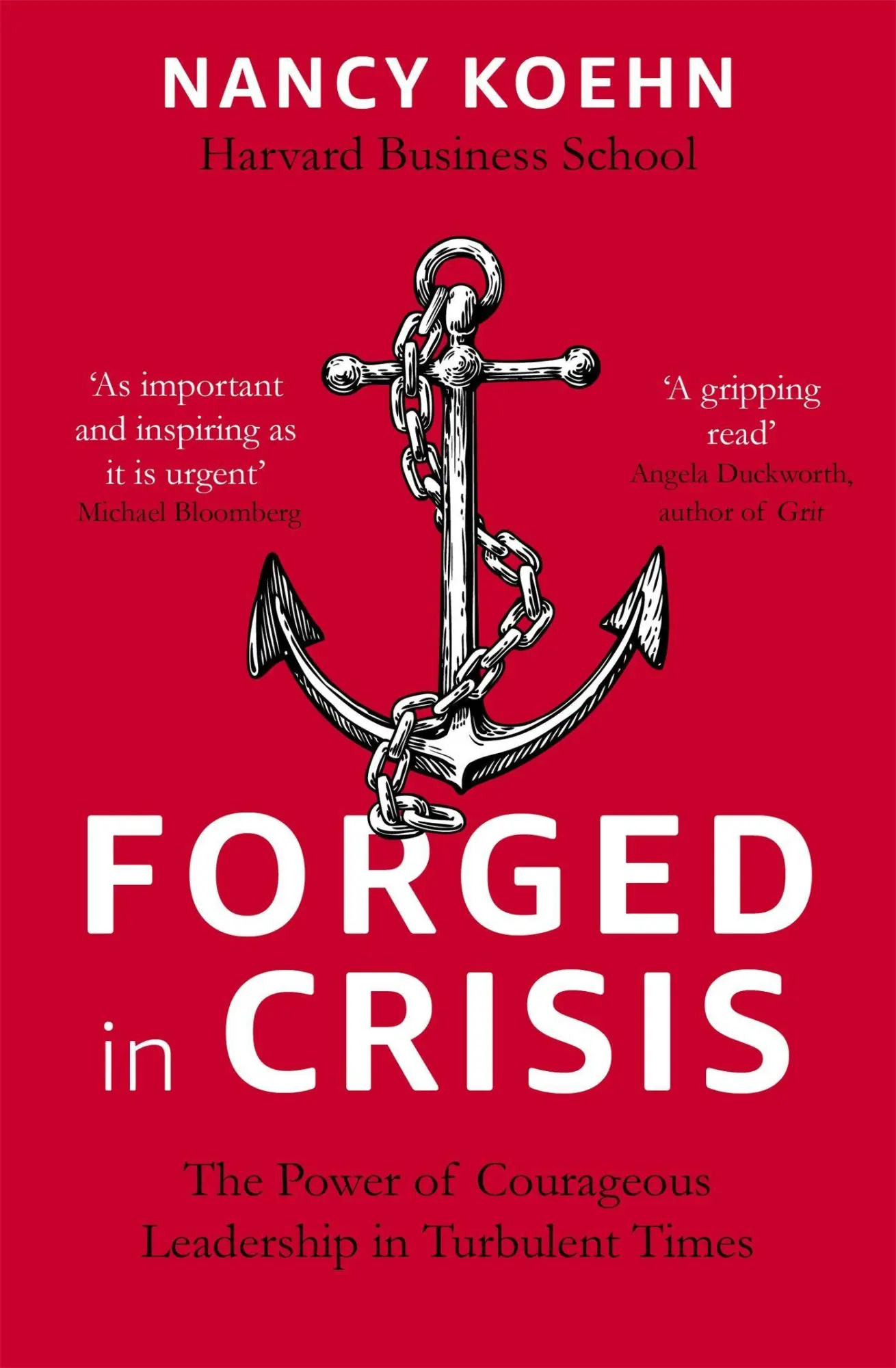 Cover: 9781473674738 | Forged in Crisis | Nancy Koehn | Taschenbuch | 520 S. | Englisch