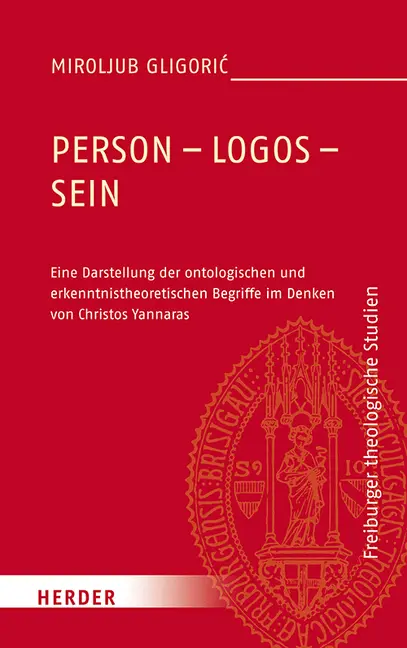 Cover: 9783451384738 | Person - Logos - Sein | Miroljub Gligoric | Buch | 472 S. | Deutsch