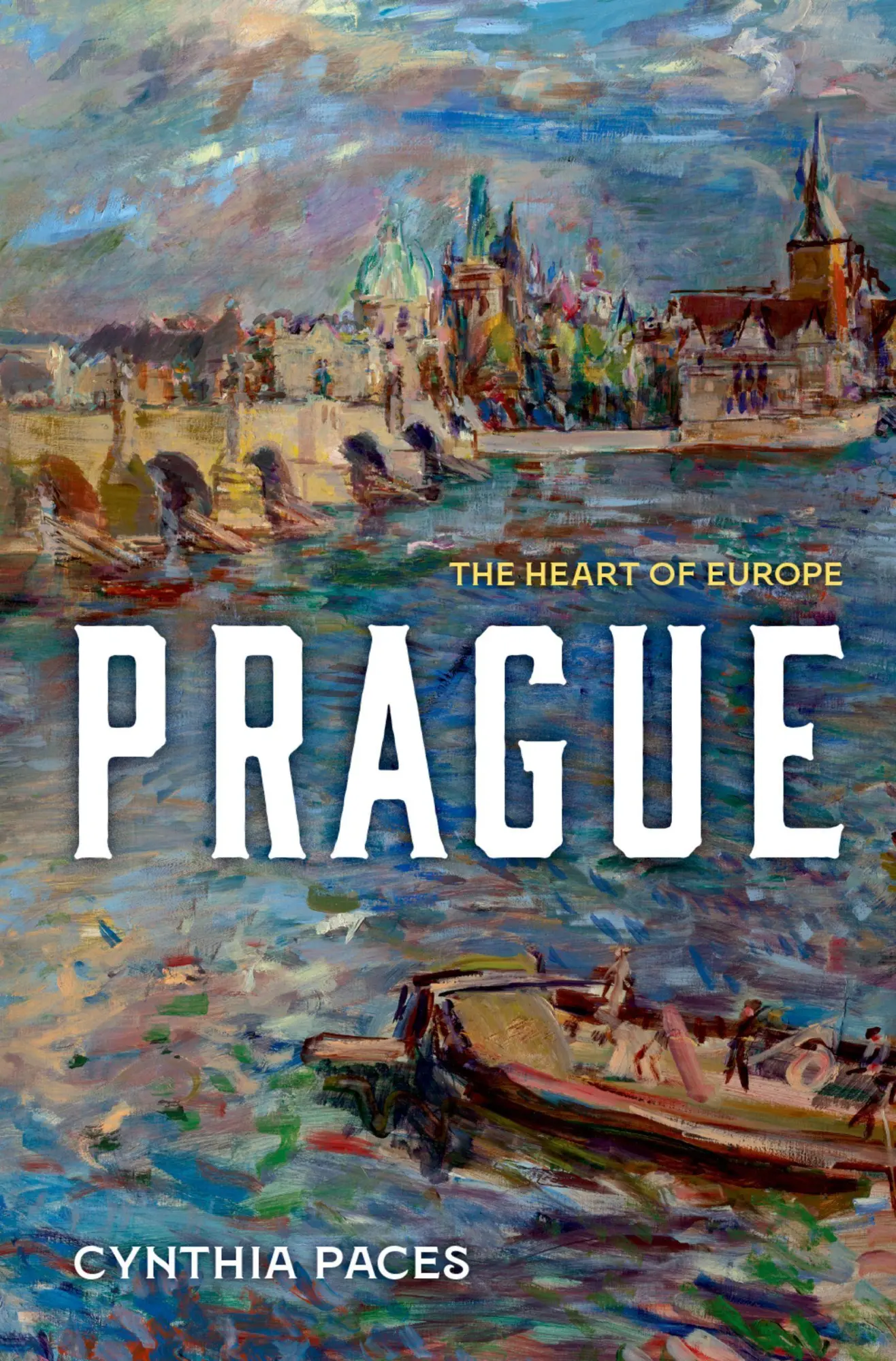Cover: 9780197554838 | Prague | The Heart of Europe | Cynthia Paces | Buch | Englisch | 2026