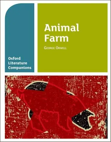 Cover: 9780198304838 | Oxford Literature Companions: Animal Farm | Carmel Waldron (u. a.)