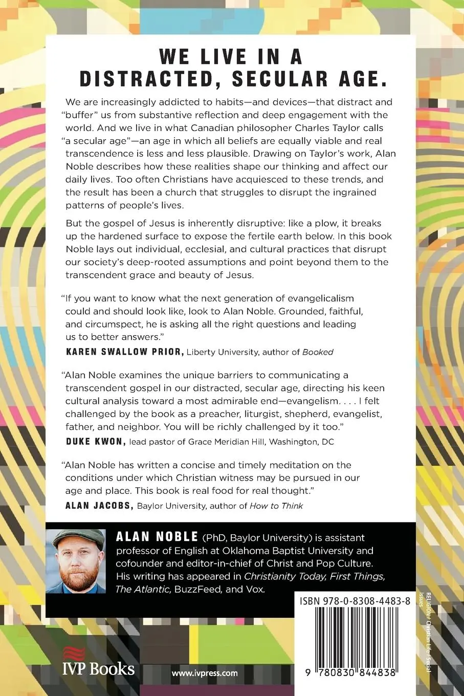 Rückseite: 9780830844838 | Disruptive Witness | Speaking Truth in a Distracted Age | Alan Noble
