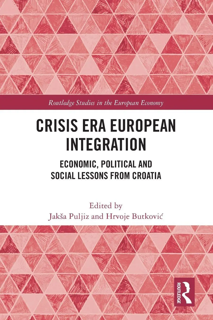 Cover: 9781032494838 | Crisis Era European Integration | Jak¿a Puljiz (u. a.) | Taschenbuch