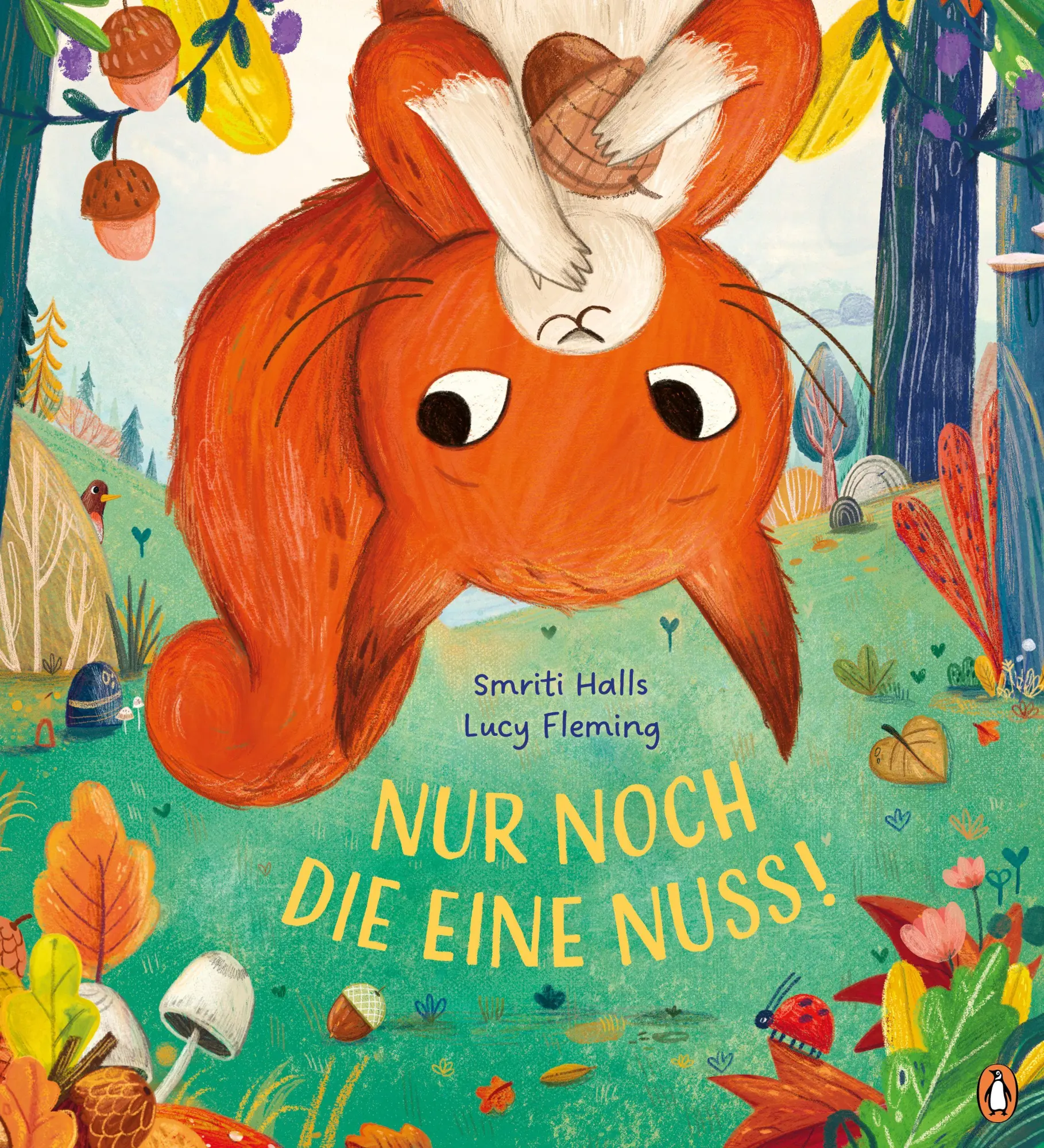 Cover: 9783328304838 | Nur noch die eine Nuss! | Smriti Halls | Buch | 32 S. | Deutsch | 2026