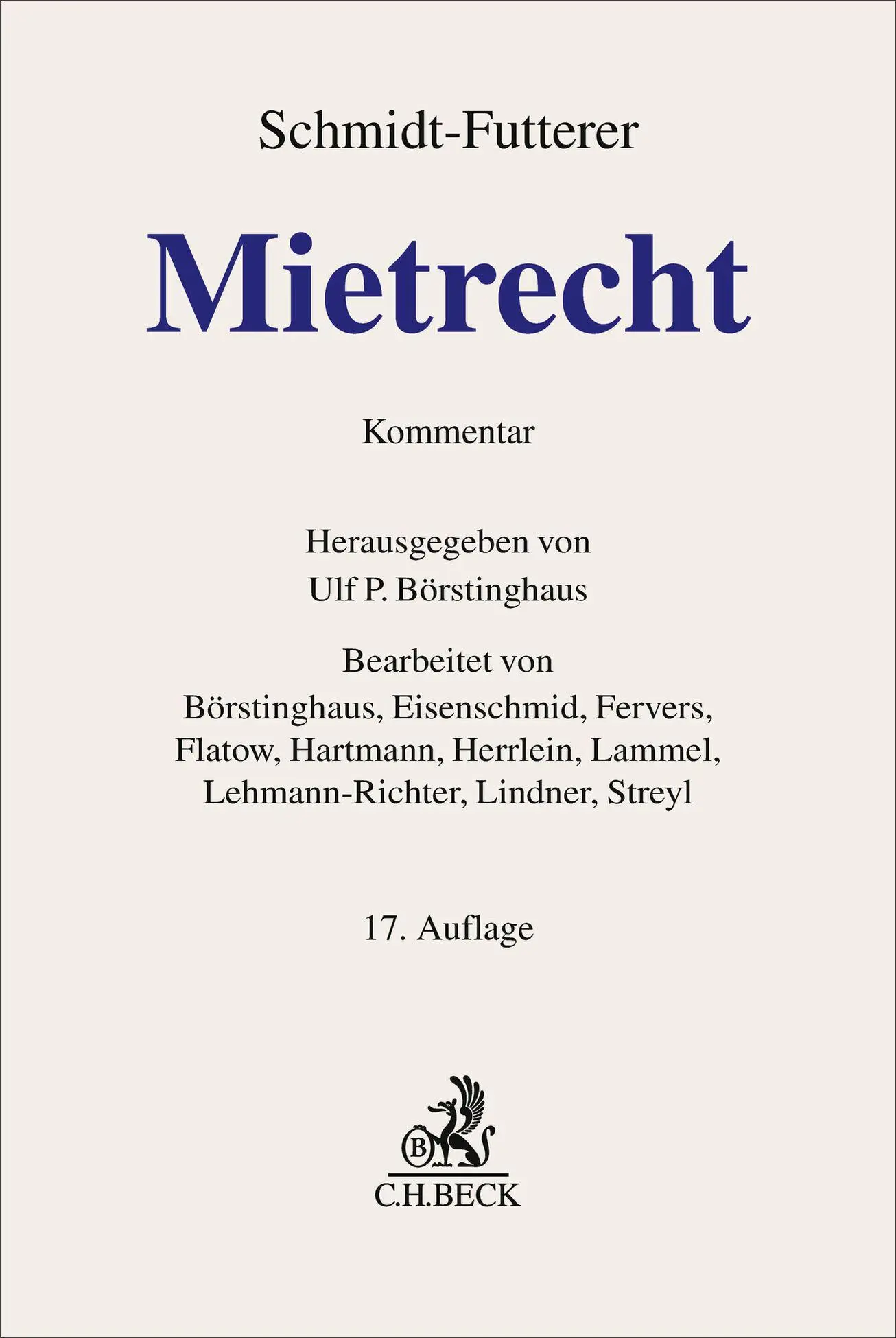 Cover: 9783406824838 | Mietrecht | Ulf P. Börstinghaus | Buch | Grauer Kommentar | XXXI
