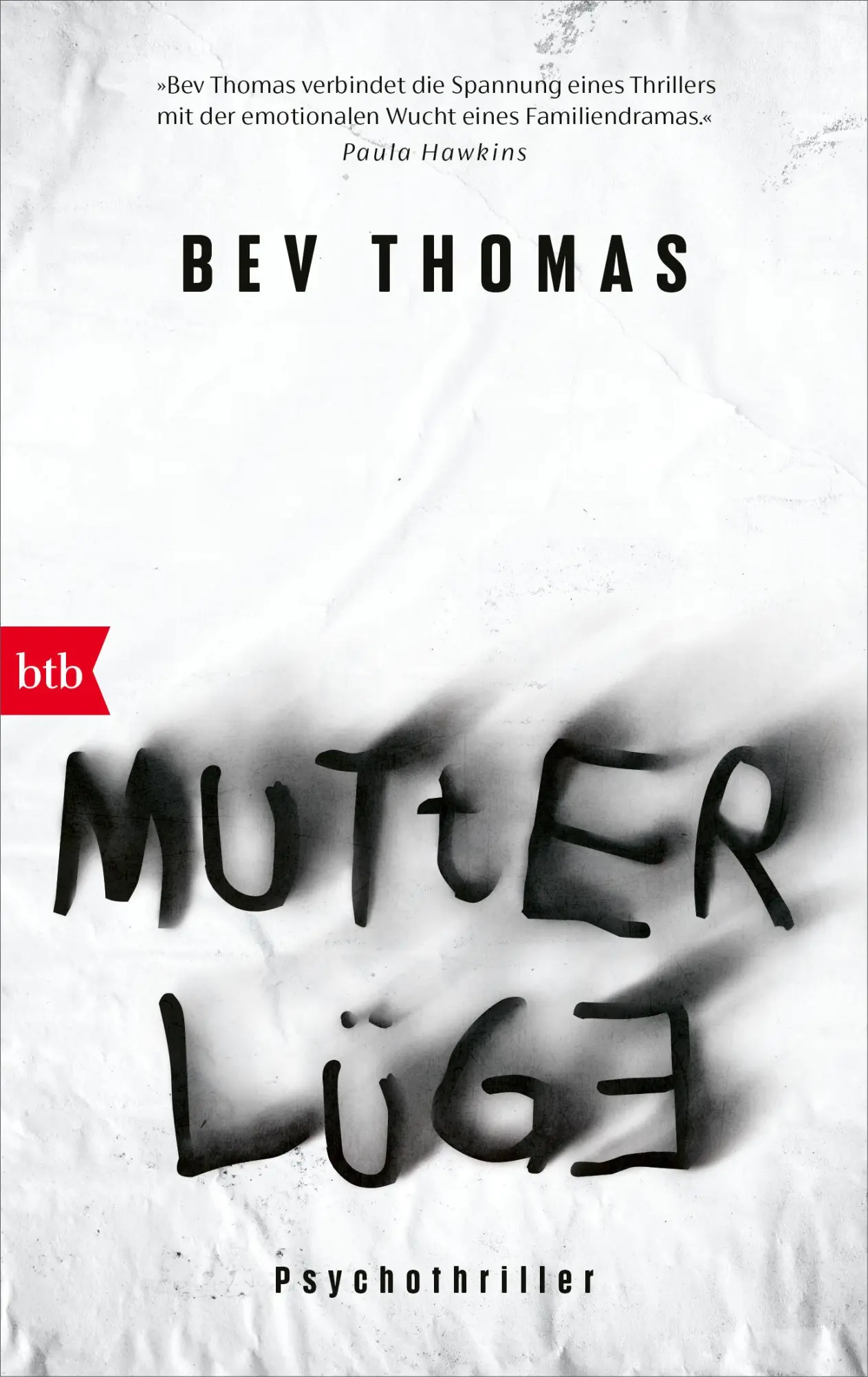 Cover: 9783442774838 | Mutterlüge | Psychothriller | Bev Thomas | Taschenbuch | 400 S. | 2025
