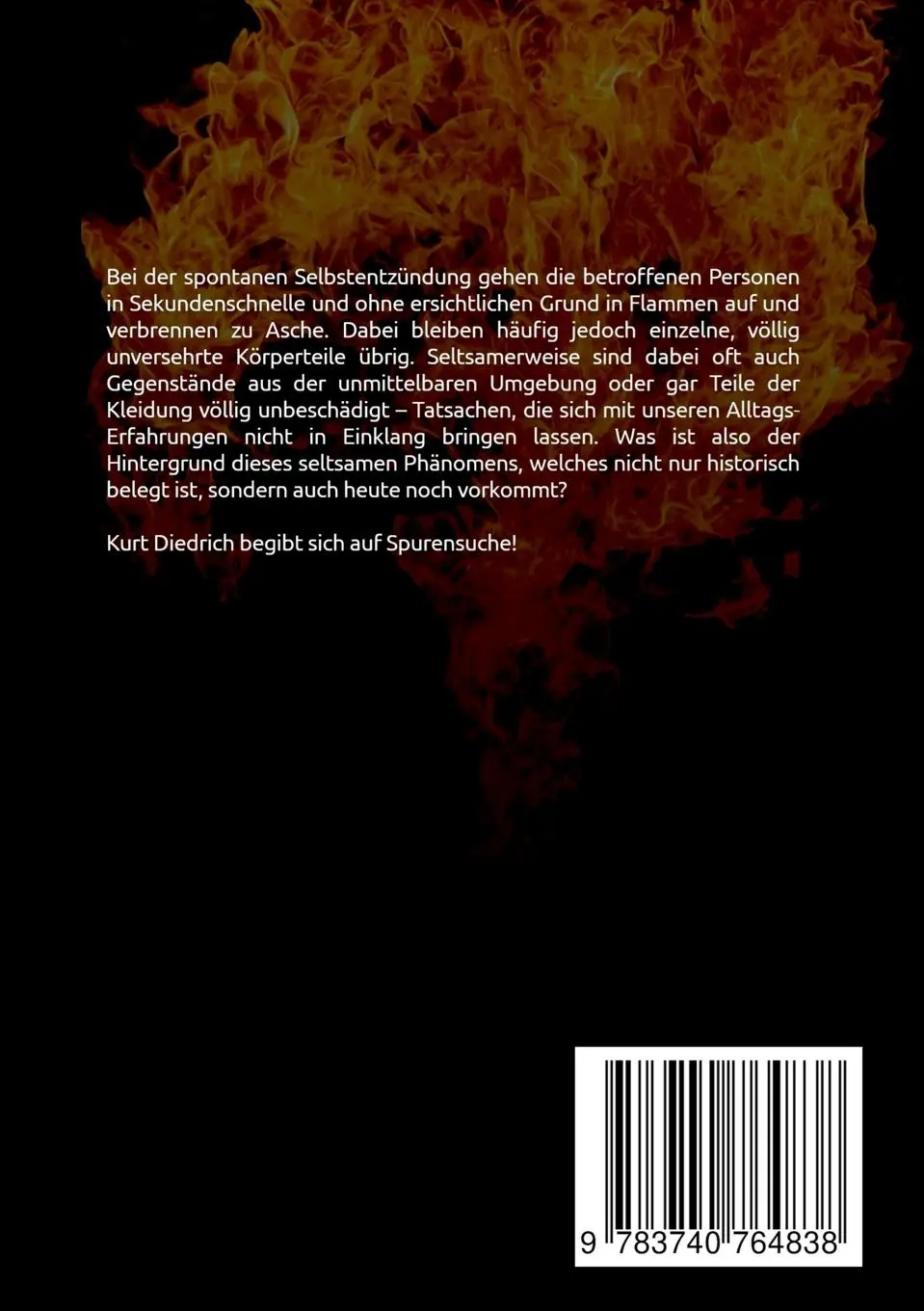 Rückseite: 9783740764838 | Spontane menschliche Selbstentzündung | Mythos oder Realität? | Buch