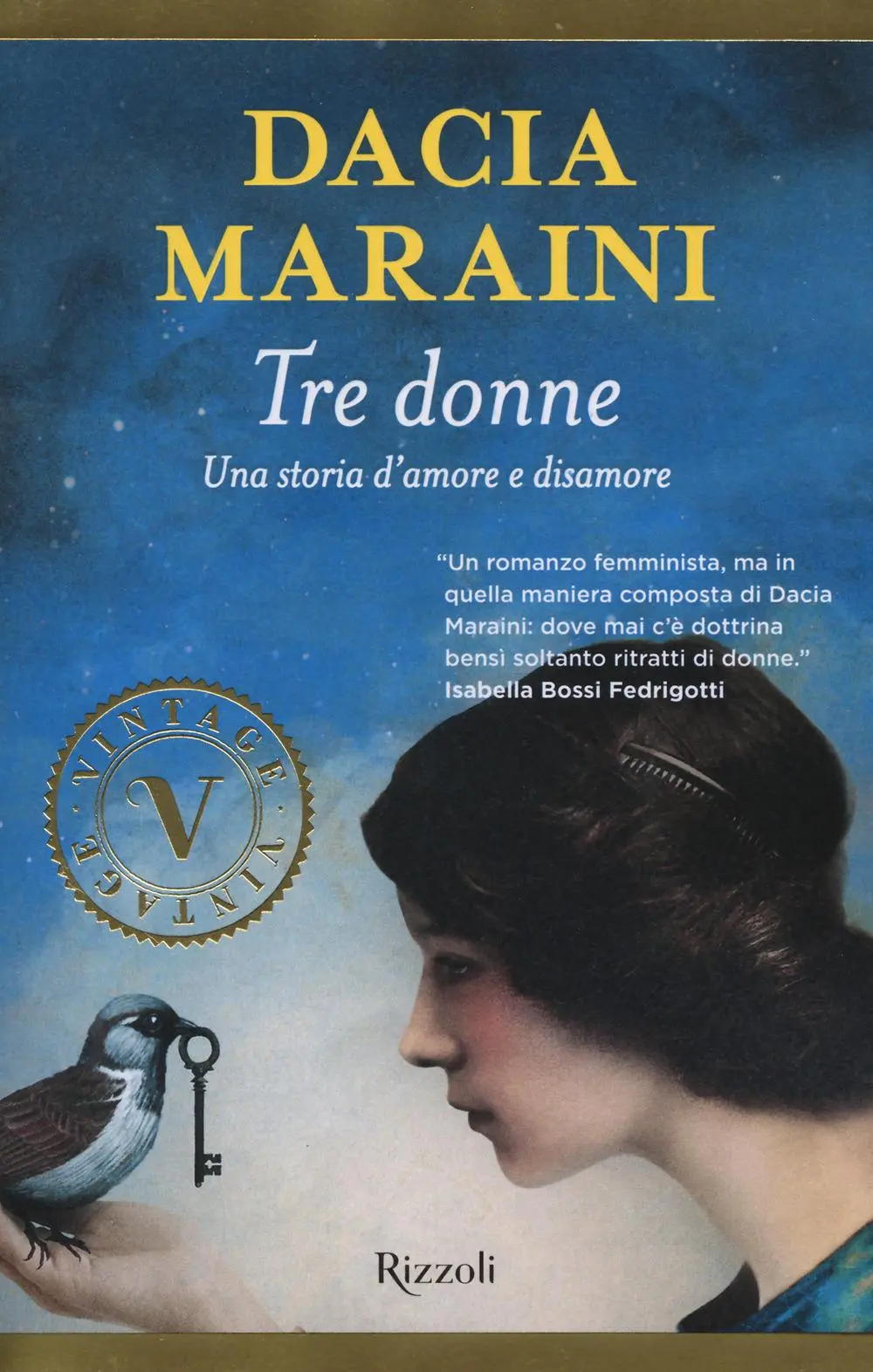 Cover: 9788817104838 | Tre donne. Una storia d'amore e disamore | Dacia Maraini | Taschenbuch