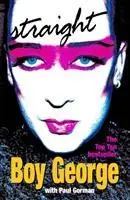 Cover: 9780099464938 | Straight | Boy George | Taschenbuch | Kartoniert / Broschiert | 2007
