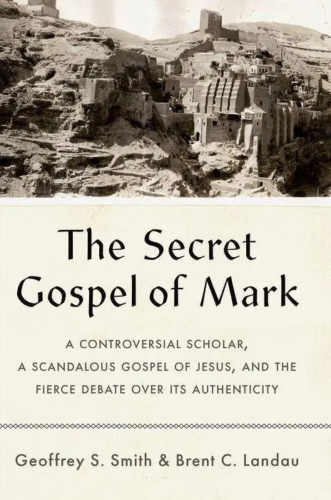 Cover: 9780300254938 | The Secret Gospel of Mark | Brent C. Landau (u. a.) | Buch | Gebunden