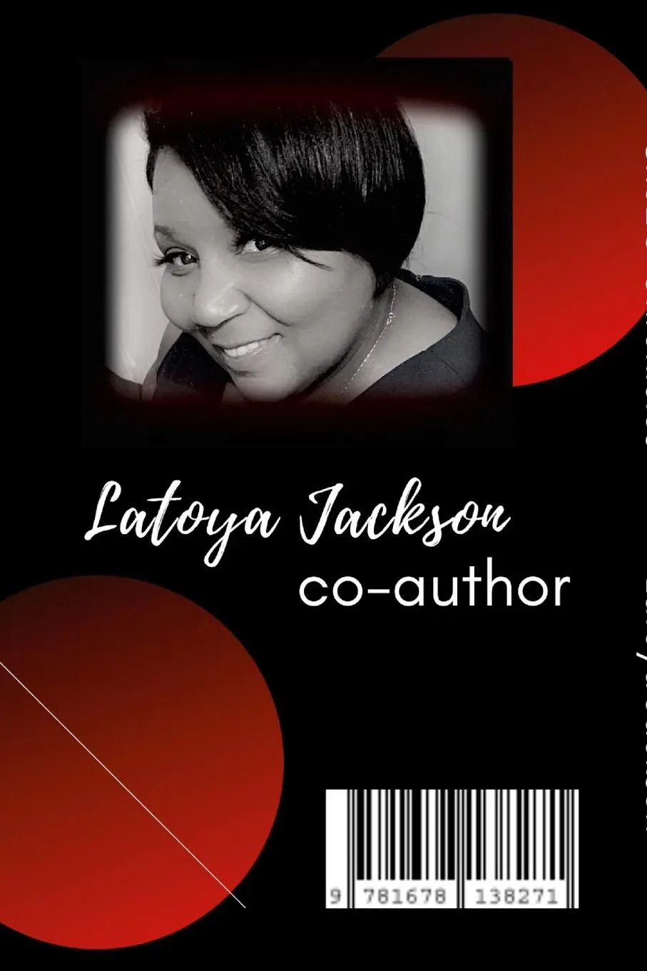 Rückseite: 9781678134938 | Latoya Jackson - SheEO Chronicles | Kellye A. Bowens | Taschenbuch