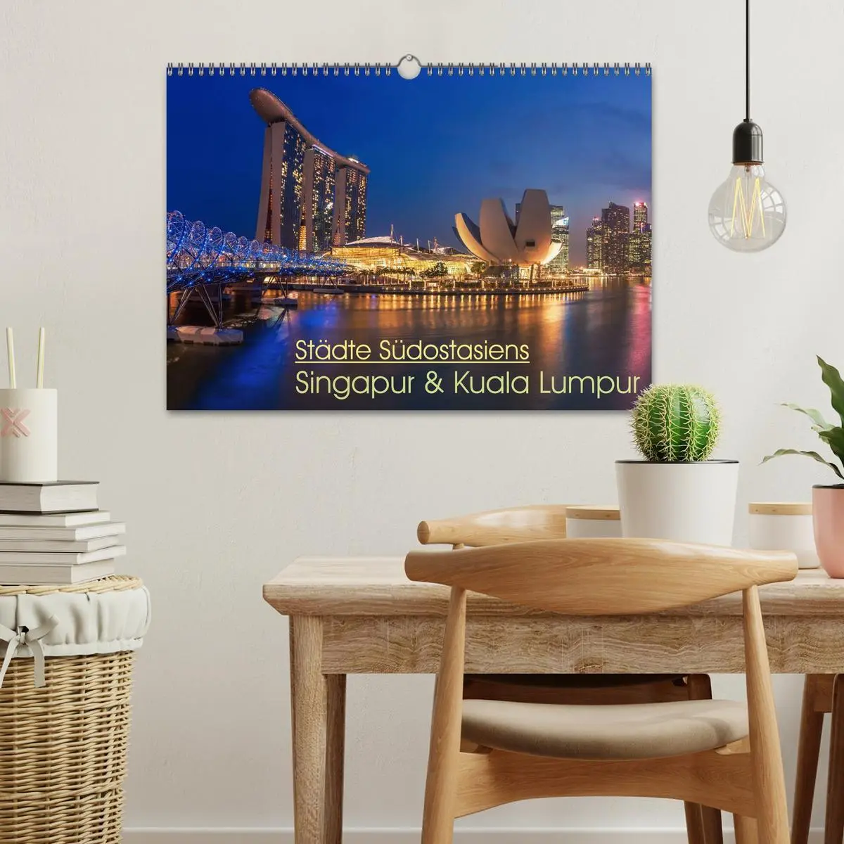 Bild: 9783516014938 | Städte Südostasiens - Singapur &amp; Kuala Lumpur (Wandkalender 2026...