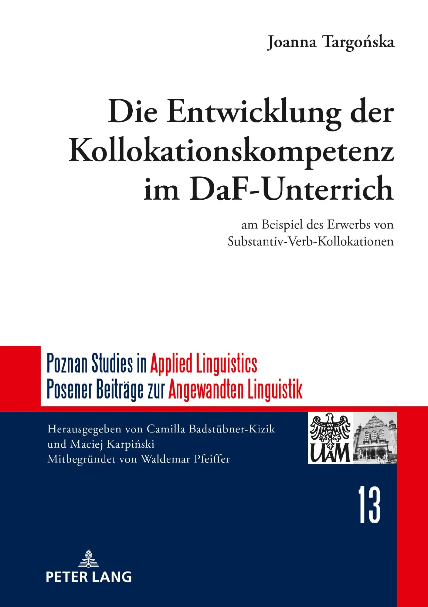 Cover: 9783631854938 | Die Entwicklung der Kollokationskompetenz im DaF-Unterricht | Buch