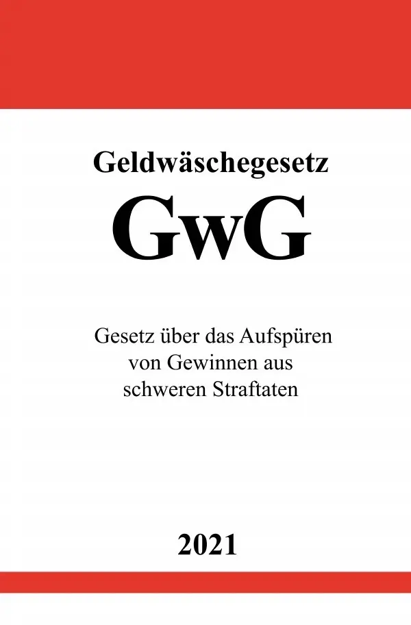 Cover: 9783754924938 | Geldwäschegesetz (GwG) | Ronny Studier | Taschenbuch | 160 S. | 2021